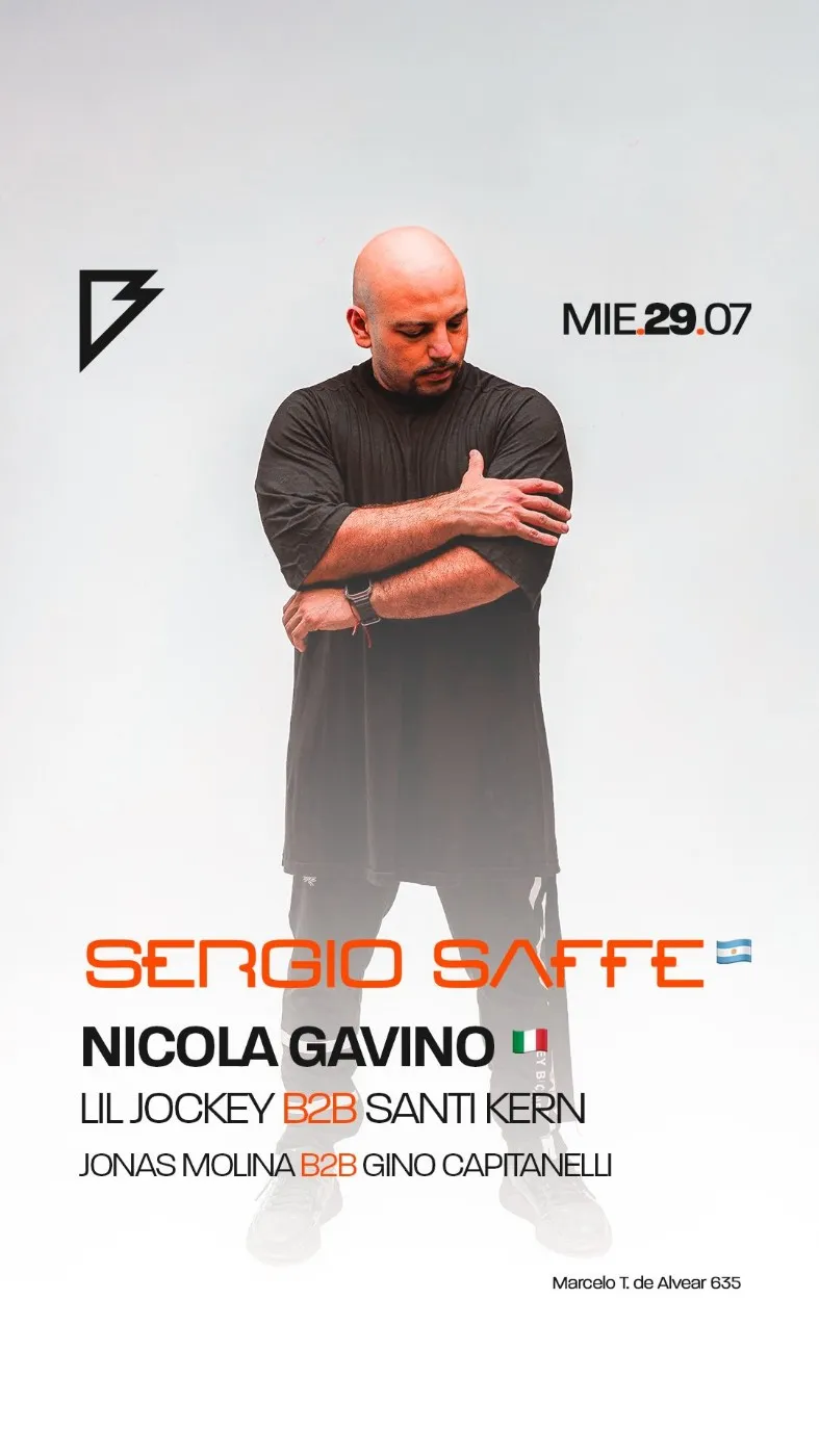 Sergio Saffe | Nicola Gavino | Lil Jockey B2B Santi Kern & more